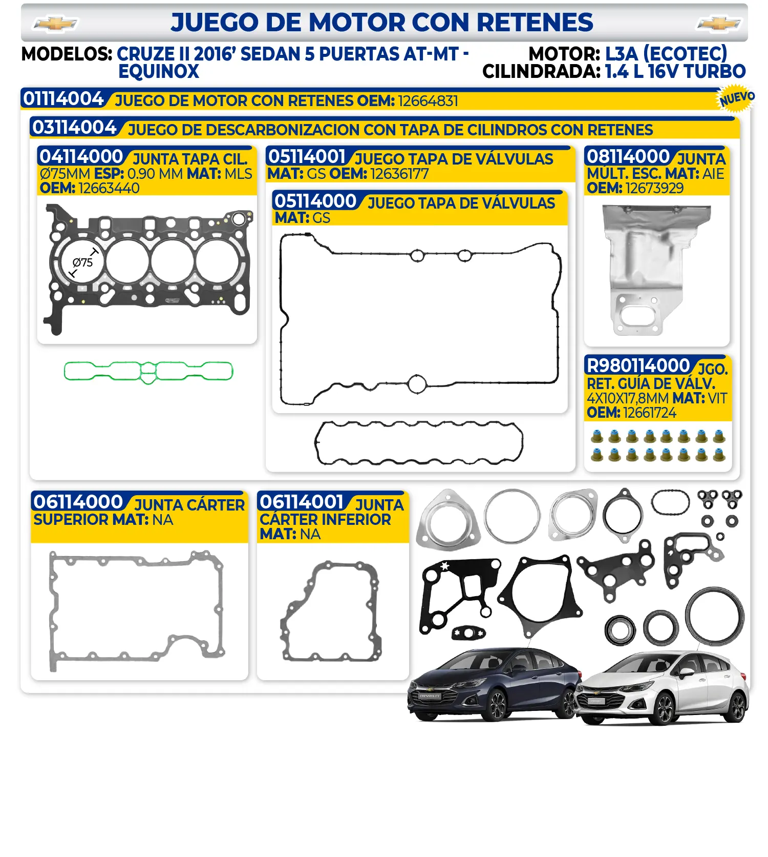 CHEVROLET- JUEGO DE MOTOR CON RETENES