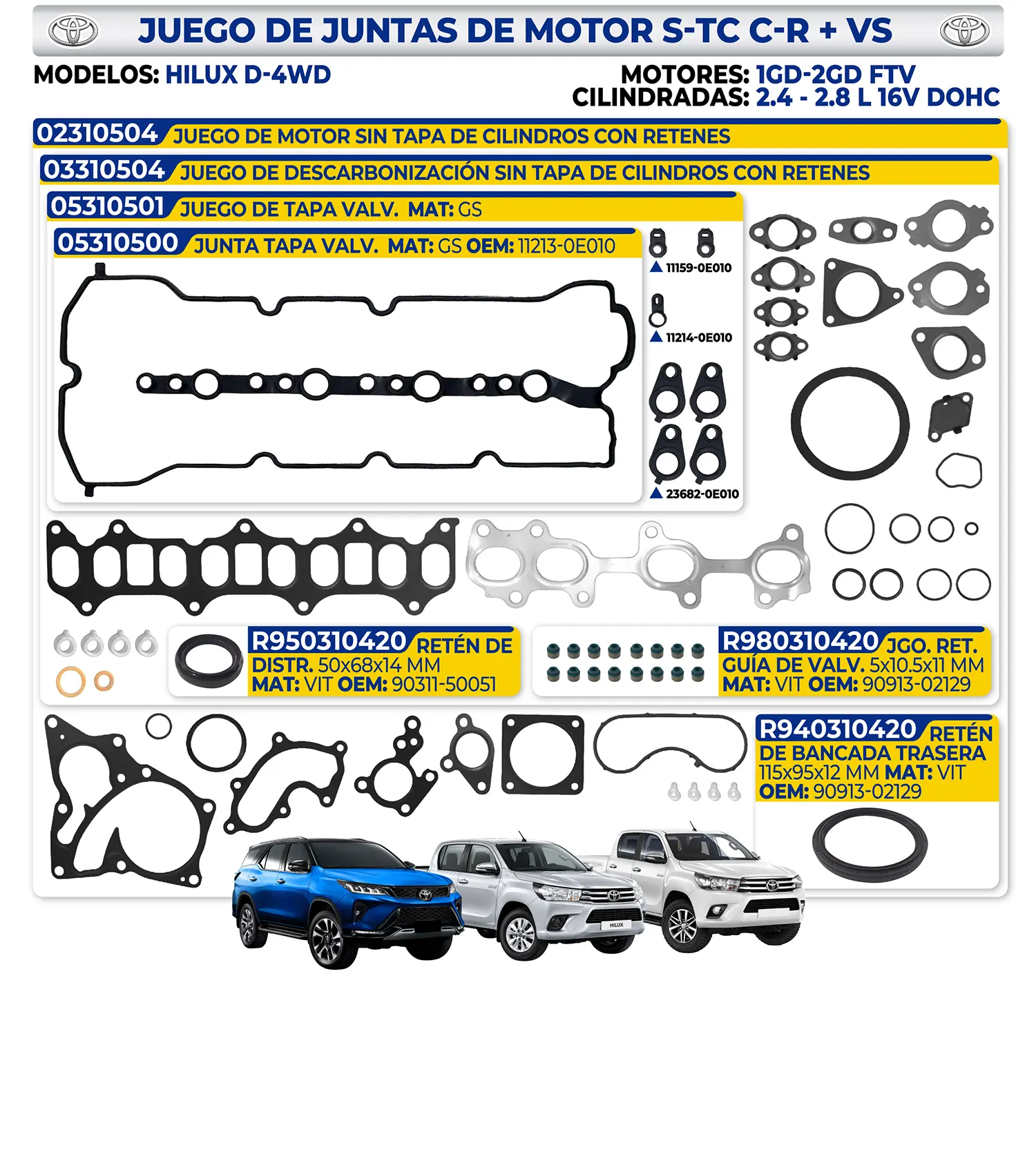 TOYOTA – JUEGO DE MOTOR SIN TAPA DE CILINDROS